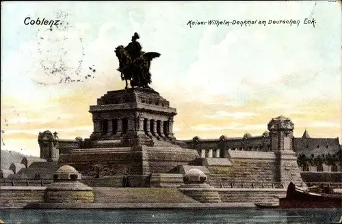 Ak Koblenz am Rhein, Kaiser Wilhelm Denkmal am Deutschen Eck