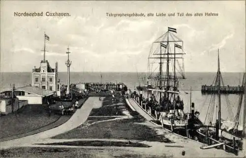 Ak Nordseebad Cuxhaven, Telegraphengebäude, alte Liebe, Hafen