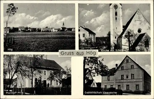 Ak Hög Reichertshofen an der Paar Oberbayern, Kirche, Schule, Pfarrhof, Gastwirtschaft Oberstelter