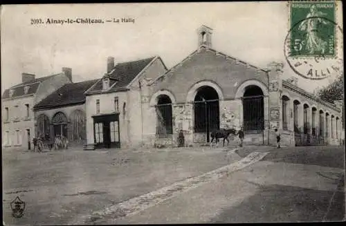 Ak Ainay le Château Allier, La Halle