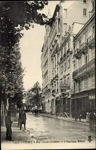 Ak Vichy Allier, Rue Cunin Gridaine, Carlton Hotel