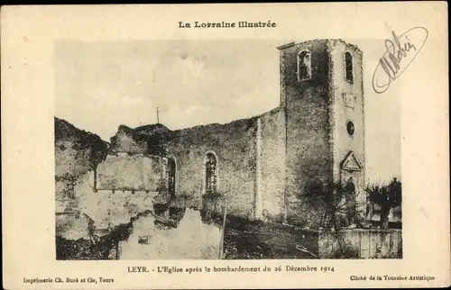 Ak Leyr Meurthe et Moselle, Kirche nach Bombadierung, 1914