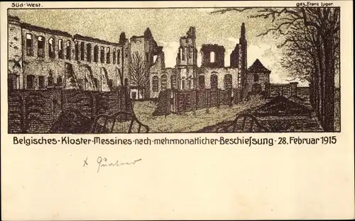 Künstler Ak Luger, Franz, Messines Mesen Westflandern, Kloster, Kriegszerstörungen, I WK