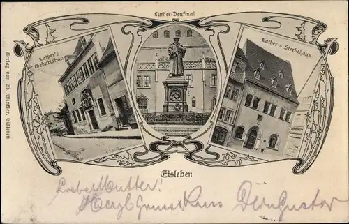 Jugendstil Ak Lutherstadt Eisleben in Sachsen Anhalt, Luther Denkmal, Sterbehaus, Geburtshaus