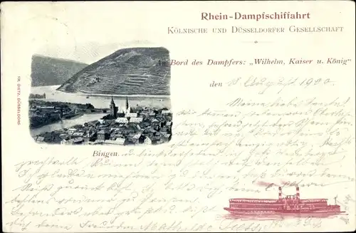 Ak Bingen am Rhein, Dampfer Wilhelm, Kaiser und König, Rhein Dampfschifffahrt