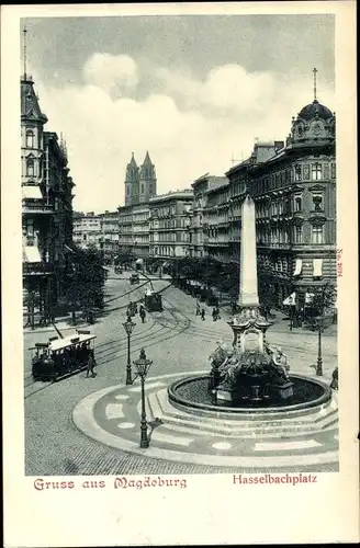 Ak Magdeburg an der Elbe, Hasselbachplatz, Straßenbahn