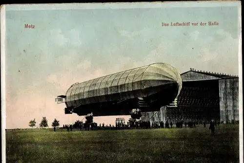 Ak Metz Moselle, Das Luftschiff vor der Halle, Zeppelin