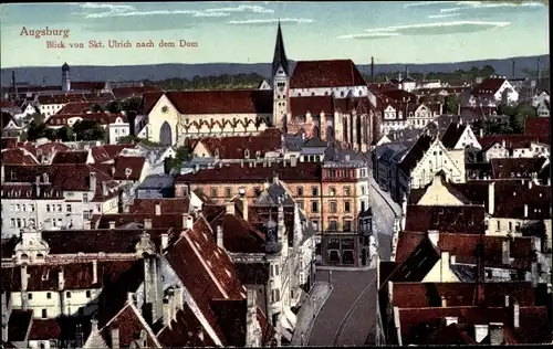 Ak Augsburg in Schwaben, Blick von Sankt Ulrich nach dem Dom