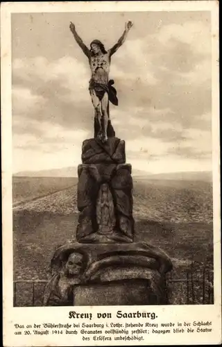 Ak Sarrebourg Saarburg Lothringen Moselle, Kreuz an der Bühlerstraße, Jesus Statue