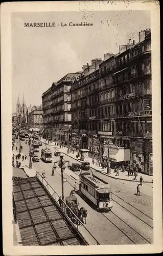 Ak Marseille Bouches du Rhône, La Canebiere, Straßenbahnen