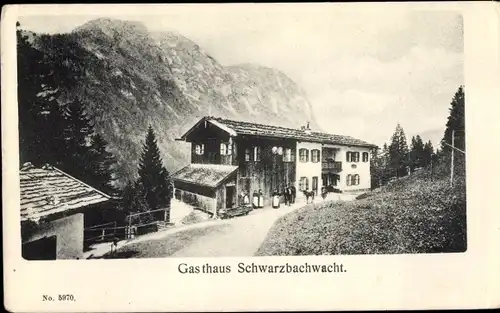 Ak Ramsau im Berchtesgadener Land Oberbayern, Gasthaus Schwarzbachwacht