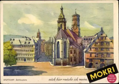Ak Stuttgart in Württemberg, Schillerplatz, Reklame, Mokri Zigaretten