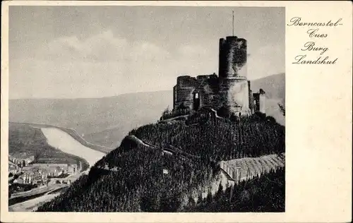 Ak Bernkastel Kues an der Mosel, Moseltalblick mit Ruine Landshut