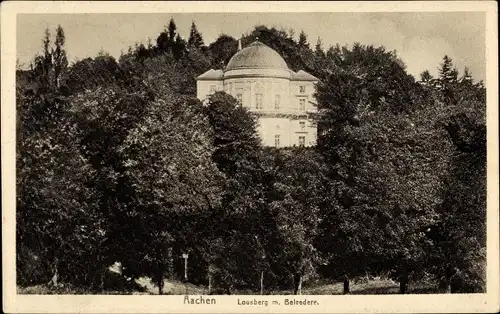 Ak Aachen in Nordrhein Westfalen, Lousberg mit Belvedere