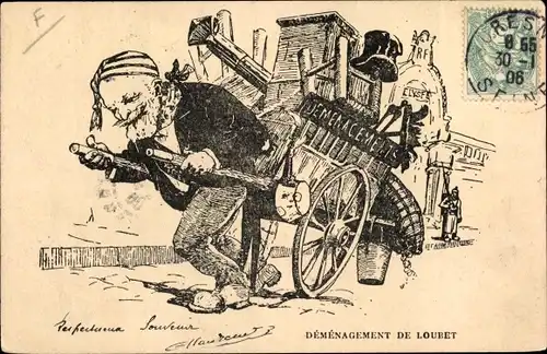 Künstler Ak Demenagement de Émile Loubet, französischer Präsident, Umzugswagen, Karikatur