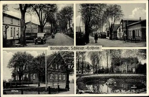 Ak Beringstedt in Holstein, Schule, Kriegerehrung, Straßenpartien