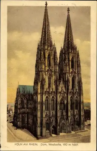 Ak Köln am Rhein, Dom, Westseite