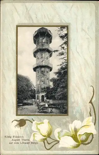 Passepartout Ak Löbau in Sachsen, Löbauer Berg, König Friedrich August-Turm