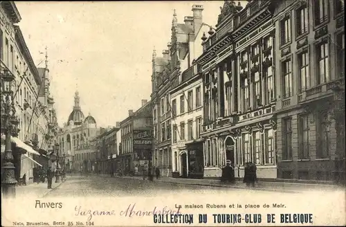 Ak Anvers Antwerpen Flandern, La Maison Rubens, Place de la Meir