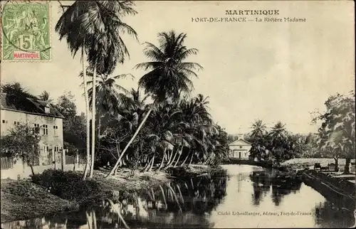 Ak Fort de France Martinique, La Riviere Madame