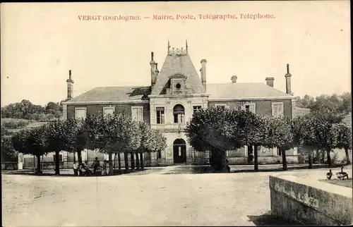Ak Vergt Dordogne, Mairie, Poste, Telegraphe, Telephone