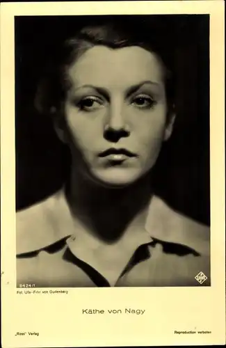 Ak Schauspielerin Käthe von Nagy, Portrait, Ufa Film