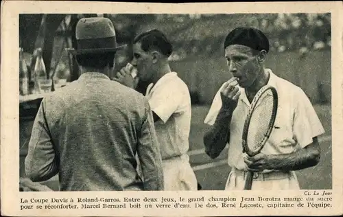 Ak Paris XVI, La Coupe Davis a Roland Garros, Tennisspieler Jean Borotra, Marcel Bernard, R. Lacoste