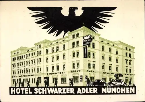 Ak München Bayern, Hotel Schwarzer Adler, Schillerstraße, Ecke Landwehrstraße