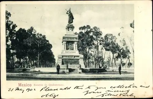 Ak Mexico City Mexiko Stadt, Estatua de Cuauhtemoc