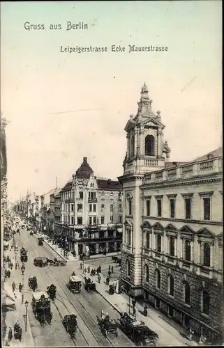 Ak Berlin, Leipzigerstraße Ecke Mauerstraße, Geschäfte, Turm, Kutschen, Passanten