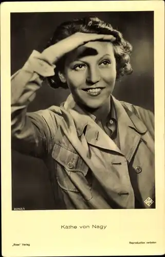Ak Schauspieler Käthe von Nagy, Portrait, Film Flüchtlinge