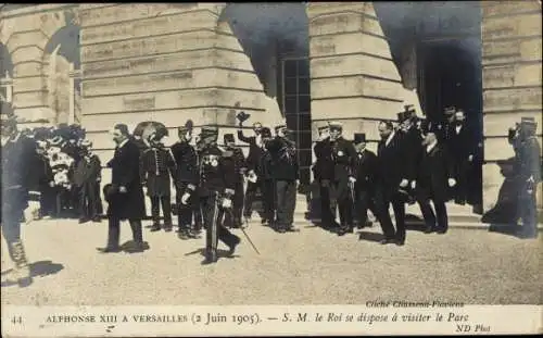 Ak Versailles Yvelines, König Alfons XIII. von Spanien 1905