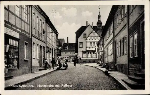 Ak Kelbra am Kyffhäuser, Marktstraße mit Rathaus, Handlung