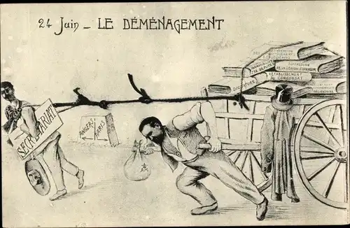 Ak Le Demenagement, 24 Juin, Secretariat, Karikatur