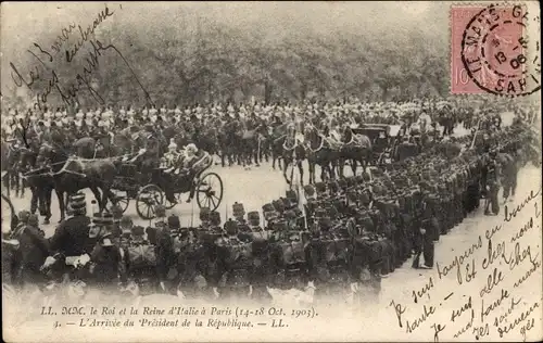 Ak Paris, Le Roi et la Reine d'Italie, L'Arrivee du President de la Republique, 1903