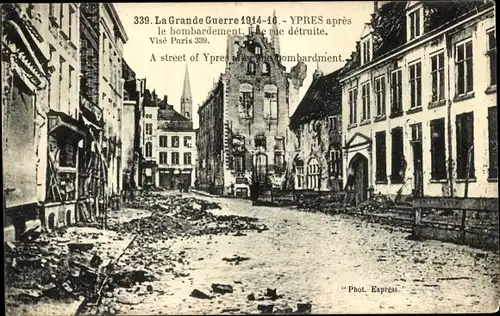 Ak Ypres Ypern Flandern, Apres le bombardement, La Grande Guerre 1914-1916