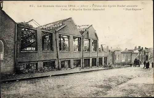 Ak Albert Somme, L'Usine des Cycles Rochet ancantie, Kriegszerstörungen, I. WK