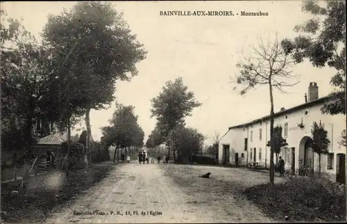 Ak Bainville aux Miroirs Meurthe et Moselle, Montauban