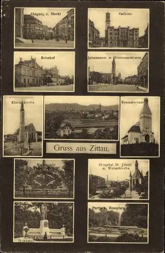 Ak Zittau in Sachsen, Bahnhof, Klosterkirche, Rathaus, Denkmal, Rossplatz, Markt, Johanneum