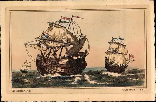 Ak Segelschiffe, Le Corsaire, Van Hort 1680