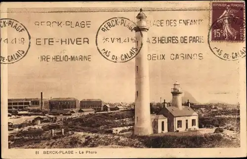 Ak Berck Plage Pas de Calais, Le Phare, Leuchtturm