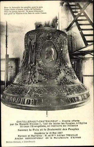 Ak Chatellereault Vienne, Cloche offerte par Sa Majeste Nicolas II