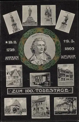 Ak Schriftsteller Friedrich von Schiller, Portrait, 100. Todestag, Wohnhäuser