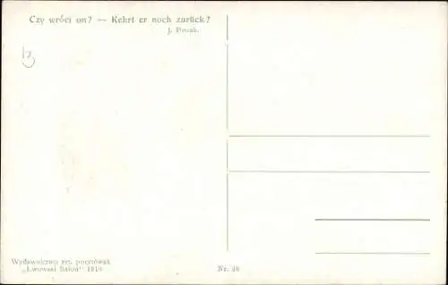 Künstler Ak Pstrak, J., Czy wroci on, Kehrt er noch zurück, Junge Frau in Tracht