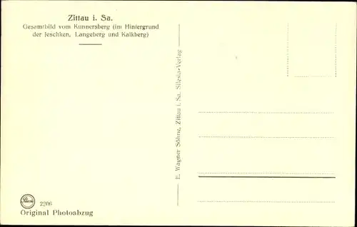 Ak Zittau in Sachsen, Gesamtansicht vom Kunnersberg