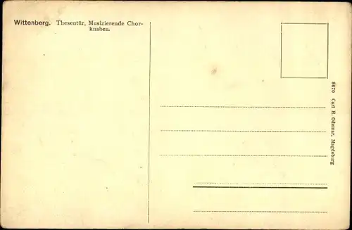 Ak Lutherstadt Wittenberg, Thesentür, Musizierende Chorknaben