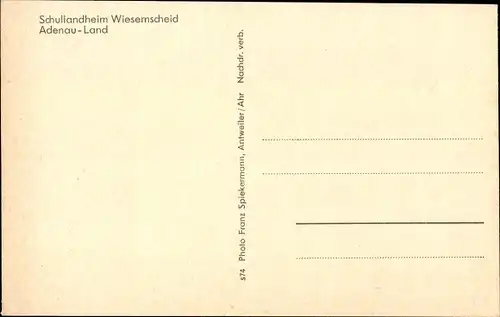 Ak Wiesemscheid in der Eifel, Schullandheim, Gesellschaftszimmer, Schlafsaal, Speisesaal