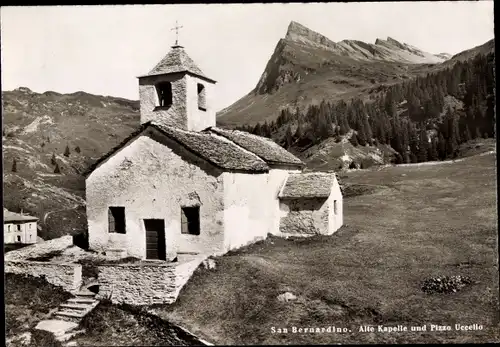 Ak St Bernard Sankt Bernhard Kanton Wallis, Alte Kapelle, Pizzo Uccello