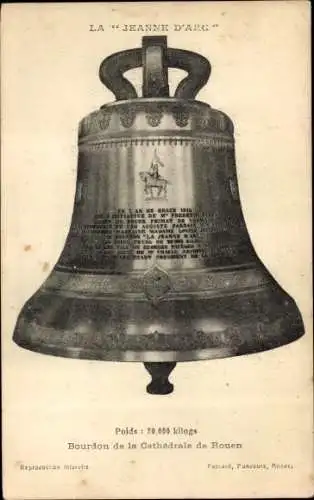 Ak Rouen Seine Maritime, La Jeanne d'Arc, Bourdon de la Cathedrale