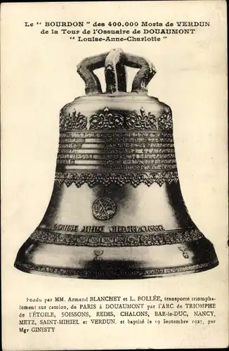 Ak Douaumont Lothringen Meuse, Le Bourdon de la Tour de l'Ossuaire Louise Anne Charlotte